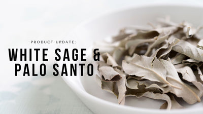 Saying Goodbye to Sage & Palo Santo