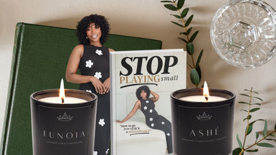 The "Stop Playing Small" Candle Collection Collaboration w/ Lanasia Angelina