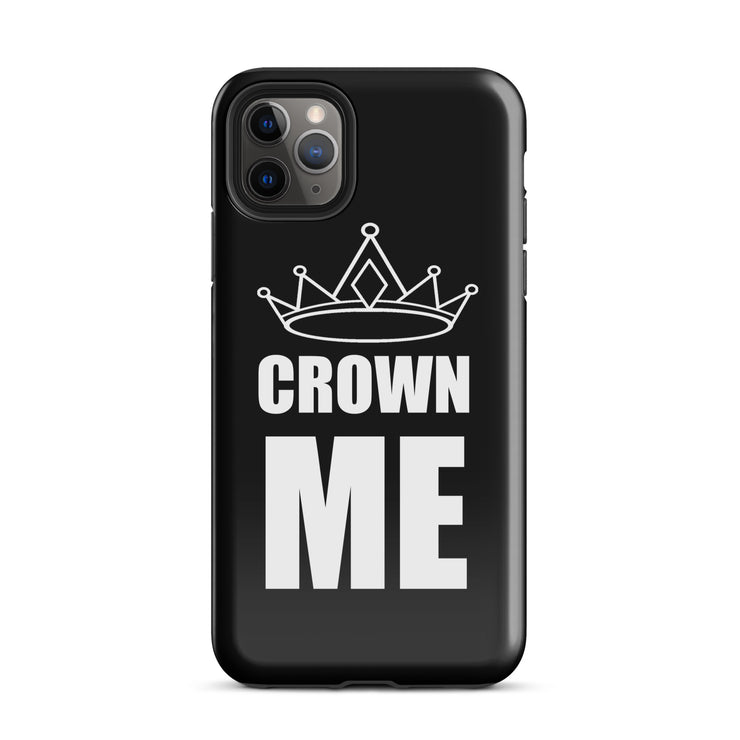 Crown Me Tough iPhone® Case - The Noble Brand, LLC